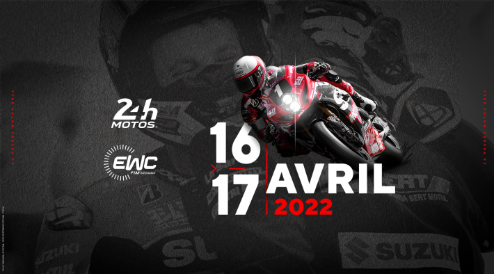NEXT 24 HEURES MOTOS TO BE HELD ON 16 AND 17 APRIL 2022